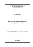 Luận văn Thạc sĩ Luật hình sự và Tố tụng hình sự: Định tội danh các tội phạm về ma túy từ thực tiễn tỉnh Cao Bằng