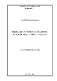 Luận văn Thạc sĩ Luật học: Pháp luật về tổ chức và hoạt động của bệnh viện tư nhân ở Việt Nam