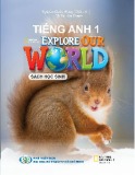 Sách giáo khoa Tiếng Anh lớp 1: Explore Our World (Bộ sách Cánh Diều)