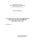 Luận văn Thạc sĩ Kinh tế: Vận dụng Kế toán quản trị theo hướng tinh gọn tại Công ty TNHH QMI Industrial Việt Nam