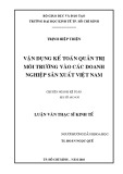 Luận văn Thạc sĩ Kinh tế: Vận dụng kế toán quản trị môi trường vào các doanh nghiệp sản xuất Việt Nam