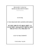 Luận văn Thạc sĩ Kinh tế: Từ tâm lý học hành vi đến thị trường chứng khoán - Sự mâu thuẫn về nhận thức và cách thức giải quyết những mâu thuẫn này của nhà đầu tư