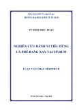 Luận văn Thạc sĩ Kinh tế: Nghiên cứu hành vi tiêu dùng cà phê rang xay tại TP.HCM