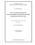 Luận văn Thạc sĩ Kinh tế: Nâng cao khả năng tiếp cận nguồn tài chính vi mô cho người nghèo trên địa bàn tỉnh Trà Vinh