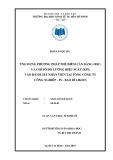 Luận văn Thạc sĩ Kinh tế: Ứng dụng phương pháp thẻ điểm cân bằng (BSC) và và chỉ số đo lường hiệu suất (KPI) vào đánh giá nhân viên tại Tổng công ty Công nghiệp – in – bao bì LIKSIN