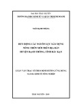 Luận văn Thạc sĩ theo định hướng ứng dụng: Huy động các nguồn lực xây dựng nông thôn mới trên địa bàn huyện Bạch Thông, tỉnh Bắc Kạn