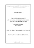 Luận văn Thạc sĩ theo định hướng ứng dụng: Cải cách hành chính thuế đối với các doanh nghiệp nông nghiệp trên địa bàn tỉnh Thái Nguyên