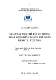 Luận văn Thạc sĩ Kinh tế: Giải pháp hạn chế rủi ro trong hoạt động kinh doanh thẻ ngân hàng tại Việt Nam