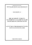 Luận văn Thạc sĩ theo định hướng ứng dụng: Hiệu quả kinh tế - xã hội của các tổ hợp tác và các hợp tác xã chè ở huyện Đồng Hỷ, tỉnh Thái Nguyên