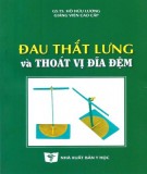 Thoát vị đĩa đệm và đau thắt lưng: Phần 2