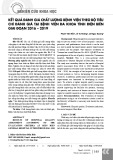 Kết quả đánh giá chất lượng bệnh viện theo bộ tiêu chí đánh giá tại Bệnh viện Đa khoa tỉnh Điện Biên giai đoạn 2016 – 2019