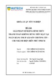 Khoá luận tốt nghiệp: Giải pháp mở rộng hình thức thanh toán không dùng tiền mặt tại Ngân hàng TMCP Sài Gòn Thương Tín – CN Điện Biên Phủ TPHCM