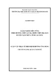 Luận văn Thạc sĩ Quản lý kinh tế: Giảm nghèo bền vững theo hướng tiếp cận đa chiều trên địa bàn huyện Nậm Nhùn - Tỉnh Lai Châu