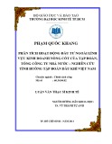 Luận văn Thạc sĩ Chính sách công: Phân tích hoạt động đầu tư ngoài lĩnh vực kinh doanh nòng cốt của tập đoàn, tổng công ty nhà nước – Nghiên cứu tình huống Tập đoàn Dầu khí Việt Nam