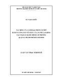 Luận văn Thạc sĩ Kinh tế: Tác động của lãnh đạo phụng sự đến hành vi công dân tổ chức của lao động tại cơ quan hành chính cấp phường quận 10, thành phố Hồ Chí Minh