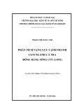 Luận văn Thạc sĩ Chính sách công: Phân tích năng lực cạnh tranh cụm ngành cá tra đồng bằng sông Cửu Long