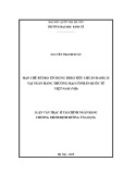 Luận văn Thạc sĩ Tài chính ngân hàng: Hạn chế rủi ro tín dụng theo tiêu chuẩn Basel II tại Ngân hàng thương mại cổ phần Quốc Tế Việt Nam (VIB)