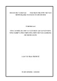 Luận văn Thạc sĩ Kinh tế: Nâng cao hiệu quả cho vay xuất khẩu gạo tại Ngân hàng Nông Nghiệp và Phát Triển Nông Thôn Việt Nam (Agribank) chi nhánh Sài Gòn