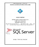 Giáo trình mô đun Quản trị CSDL MS SQL server (Nghề Quản trị mạng - Trình độ trung cấp) – CĐ Kỹ thuật Công nghệ BR–VT