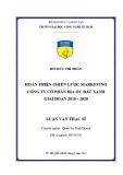 Luận văn Thạc sĩ: Hoàn thiện chiến lược marketing Công ty cổ phần địa ốc Đất Xanh giai đoạn 2016 - 2020