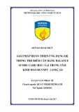 Luận văn Thạc sĩ: Giải pháp hoàn thiện ứng dụng hệ thống thẻ điểm cân bằng Balance Score Card (BSC) tại Trung tâm Kinh doanh VNPT-Long An