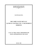 Luận văn Thạc sĩ Quản trị kinh doanh: Phát triển nguồn nhân lực tại Trung tâm Tính cước và Thanh khoản Mobifone