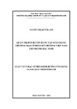 Luận văn Thạc sĩ theo định hướng ứng dụng: Quản trị rủi ro tín dụng tại Ngân hàng thương mại cổ phần Kỹ Thương Việt Nam chi nhánh Bắc Ninh