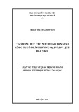 Luận văn Thạc sĩ Quản trị kinh doanh: Tạo động lực cho người lao động tại Công ty Cổ phần Thương mại và Du lịch Bắc Ninh