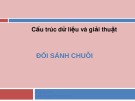 Bài giảng Cấu trúc dữ liệu và giải thuật: Đối sánh chuỗi - Đậu Ngọc Hà Dương