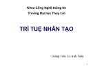 Bài giảng Trí tuệ nhân tạo: Giới thiệu và Tác nhân thông minh - Trường Đại học Thủy Lợi