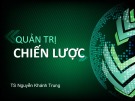 Bài giảng Quản trị chiến lược: Chương 5 - TS. Nguyễn Khánh Trung