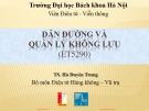 Bài giảng Dẫn đường và quản lý không lưu: Chương 8 - TS. Hà Duyên Trung