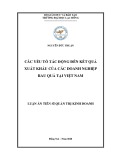 Luận án Tiến sĩ Kinh tế: Các yếu tố tác động đến kết quả xuất khẩu của các doanh nghiệp rau quả tại Việt Nam