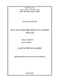 Luận án Tiến sĩ Luật học: Kỷ luật sa thải theo pháp luật lao động Việt Nam