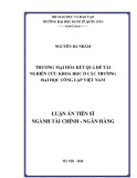 Luận án Tiến sĩ Tài chính ngân hàng: Thương mại hóa kết quả đề tài nghiên cứu khoa học ở các trường Đại học công lập Việt Nam