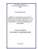 Luận án Tiến sĩ Quản trị kinh doanh: Nghiên cứu ảnh hưởng của tố chất và phong cách lãnh đạo cán bộ quản lý cấp trung đến sự gắn kết công việc của cấp dưới trong các doanh nghiệp Kinh tế - Quốc phòng