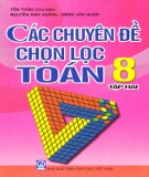 Các chuyên đề chọn lọc Toán 8: Phần 1 - Tôn Thân (Tập 2)