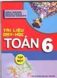 Tài liệu dạy và học Toán lớp 6 (Tập 1)