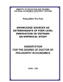 Dissertation for the degree of Philosophy in economic: Knowledge sources as determinants of firm lever innovation in Vietnam – An empirical study