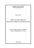 Luận văn Thạc sĩ Quản lý kinh tế: Chiến lược phát triển của Tổng công ty Điện lực Dầu khí Việt Nam