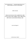 Luận văn Thạc sĩ Tài chính ngân hàng: Chính sách tín dụng nông nghiệp nông thôn tại Ngân hàng nông nghiệp và phát triển nông thôn Việt Nam chi nhánh tỉnh Bạc Liêu