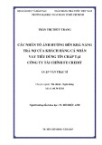 Luận văn Thạc sĩ Tài chính ngân hàng: Các nhân tố ảnh hưởng đến khả năng trả nợ của khách hàng vay tiêu dùng tín chấp tại Công ty tài chính FE Credit