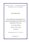 Luận văn Thạc sĩ Kinh tế: Quản trị rủi ro thanh khoản tại Ngân hàng TMCP Xuất nhập khẩu Việt Nam - Nguyễn Thượng Thắng