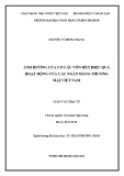 Luận văn Thạc sĩ Kinh tế: Ảnh hưởng của cơ cấu vốn đến hiệu quả hoạt động các ngân hàng thương mại Việt Nam