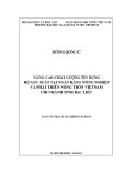 Luận văn Thạc sĩ Tài chính ngân hàng: Nâng cao chất lượng tín dụng Hộ sản xuất tại Ngân hàng Nông nghiệp và Phát triển Nông thôn Việt Nam – Chi nhánh tỉnh Bạc Liêu