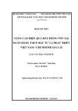 Luận văn Thạc sĩ Kinh tế: Nâng cao hiệu quả huy động vốn tại Ngân hàng TMCP Đầu tư và Phát triển Việt Nam – Chi nhánh Gia Lai