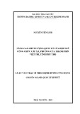 Luận văn Thạc sĩ Quản lý kinh tế: Nâng cao chất lượng quản lý của đội ngũ công chức cấp xã, phường của thành phố Việt Trì, tỉnh Phú Thọ