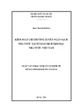Luận văn Thạc sĩ Quản lý kinh tế: Kiểm soát chi thường xuyên ngân sách nhà nước tại Sở Giao dịch Kho bạc Nhà nước Việt Nam