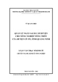 Luận văn Thạc sĩ Quản lý kinh tế: Quản lý ngân sách cấp huyện cho nông nghiệp nông thôn của huyện Cô Tô, tỉnh Quảng Ninh