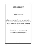 Luận văn Thạc sĩ Quản lý kinh tế: Kiểm soát thanh toán vốn viện trợ không hoàn lại của Chính phủ Việt Nam cho Chính phủ Lào qua Kho bạc Nhà nước Việt Nam